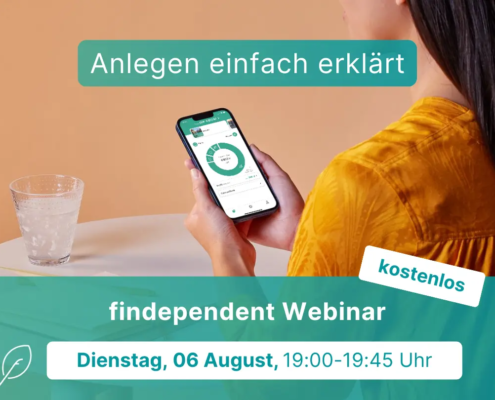 findependent: Webinar Anlegen einfach erklärt Vorschau, Frau mit Handy und findependent Screen