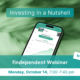 Preview Banner findependent webinar "Investing in a Nutshell"