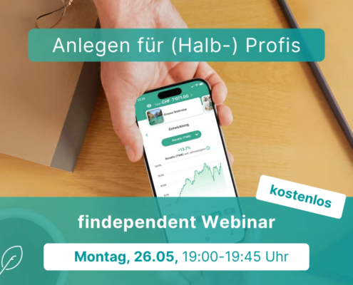 findependent: Webinar Anlegen für Halbprofis Banner