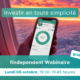 findependent Webinaire Investir en toute simplicité banner